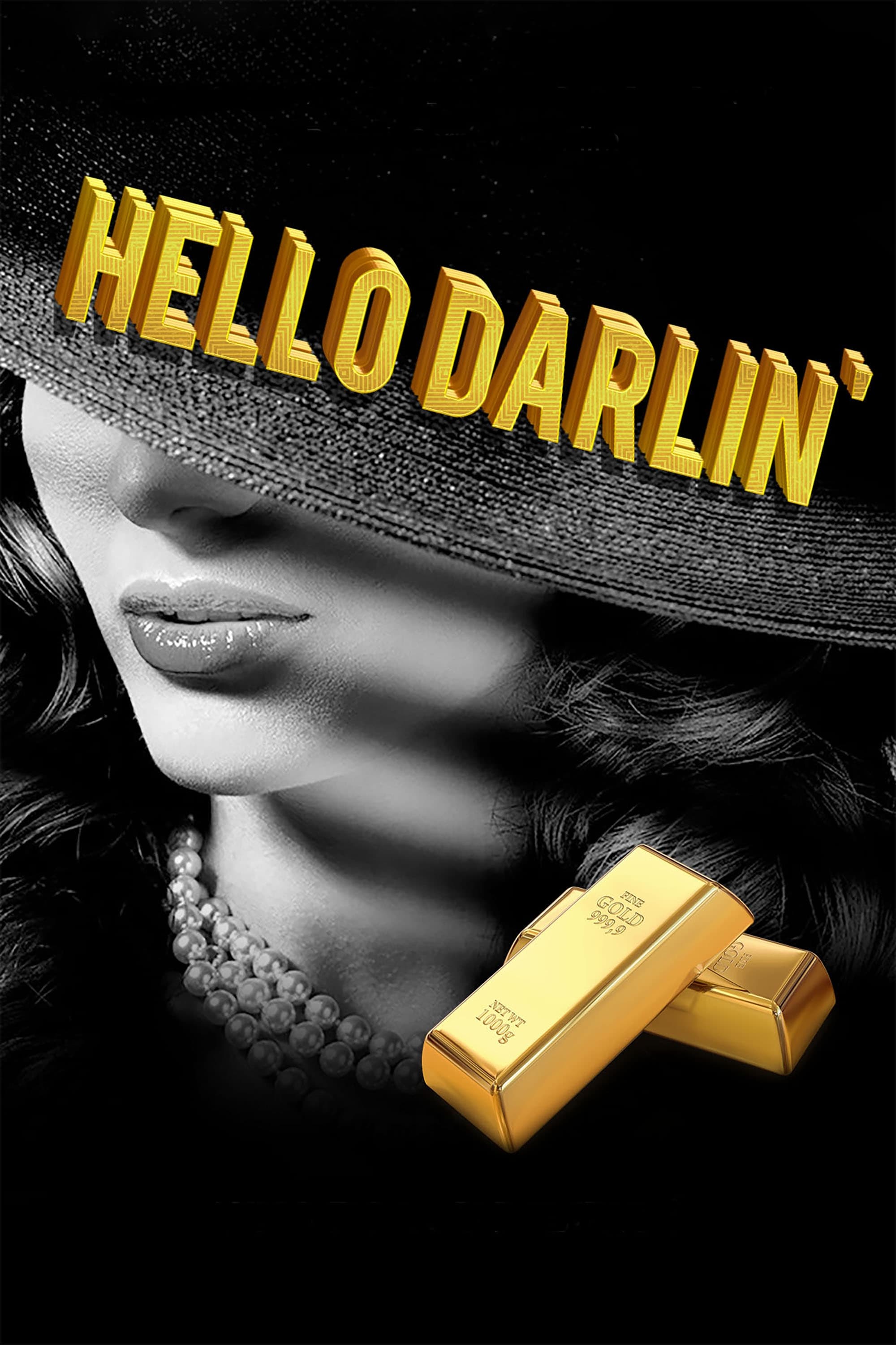 Hello Darlin'